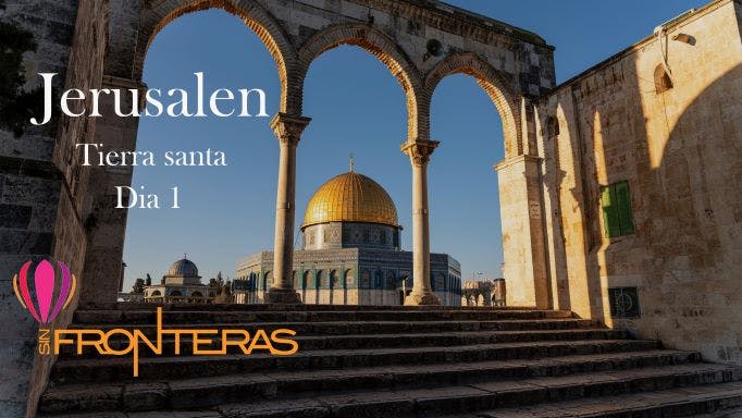Jerusalen - Israel - Dia 1