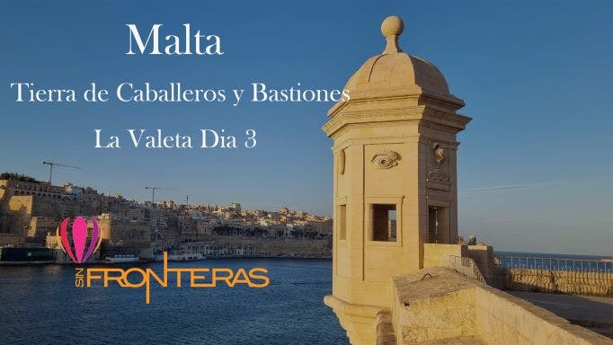 Valletta - Day 3